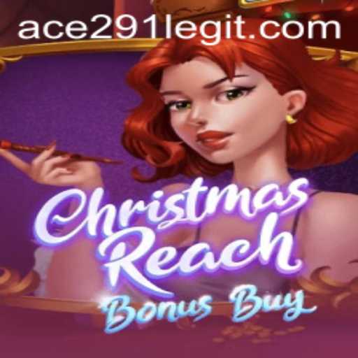 ChristmasReachBonusBuy: A Festive Adventure with Strategic Fun