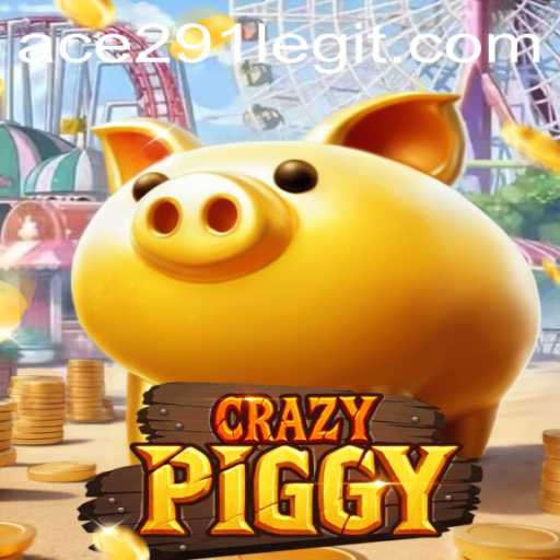 Discover the Exciting World of CrazyPiggy with Ace291