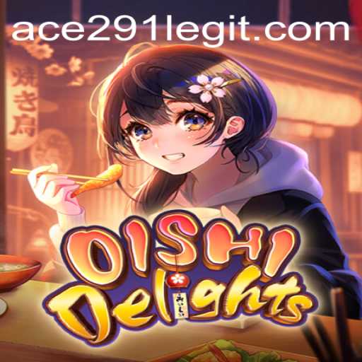 Discover the Delicious Adventures of OishiDelights with Ace291