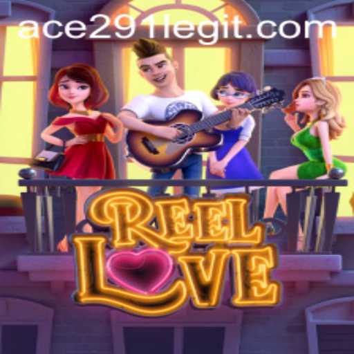 Exploring ReelLove: An Immersive Gaming Experience with Ace291