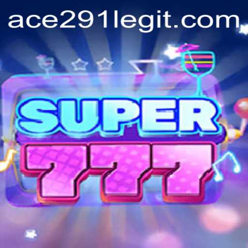 Unveiling the Thrilling World of Super777: A Comprehensive Guide Featuring Ace291