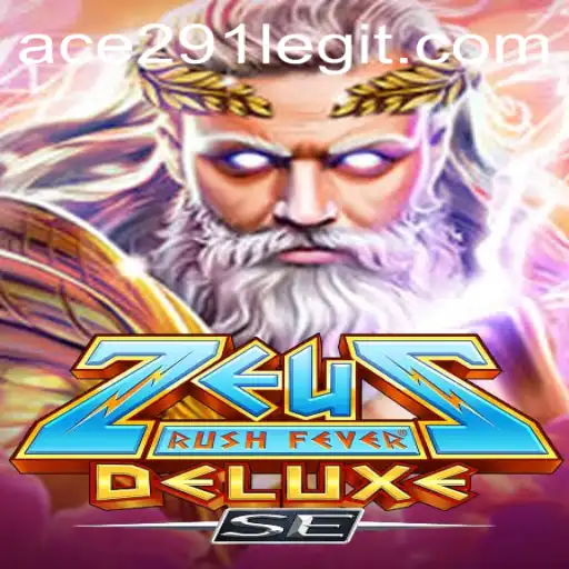 The Thrilling World of ZeusRushFeverDeluxeSE: Unleash Your Inner Ace291